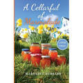 A Cellarful of Marmalade: Large Print Edition
