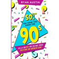 So, you think you know the 90's?: Hella Fun 90's pop culture Trivia Questions and answers game