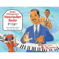Duke Ellington's Nutcracker Suite