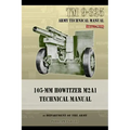 TM9-325 105mm Howitzer M2A1 Technical Manual