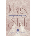 Evenings with Idries Shah