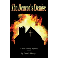 The Deacon's Demise: A Pine County Mystery