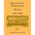 King County, Washington, Deaths, 1891-1907