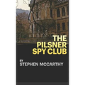 The Pilsner Spy Club