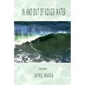 In and Out of Rough Water