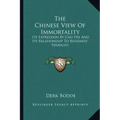 The Chinese View of Immortality: Its Expression by Chu Hsi and Its Relationship to Buddhist Thought