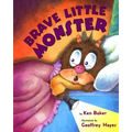 Brave Little Monster