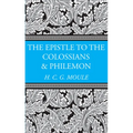 The Epistles to the Colossians and Philemon