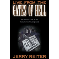 Live from the Gates of Hell: An Insider's Look at the Anti-Abortion Movement