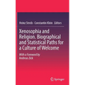 Xenosophia and Religion. Biographical and Statistical Paths for a Culture of Welcome