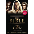 A Story of God and All of Us: Companion to the Hit TV Miniseries The Bible