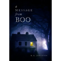 A Message from Boo...