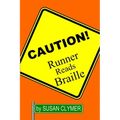 Runner Reads Braille