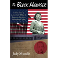 The Block Manager: A True Story of Love in the Midst of Japanese American Internment Camps