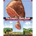 The Country Ham Book