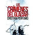 Los crímenes del glaciar