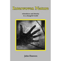 Interwoven Nature: relatedness and identity in a changeful world