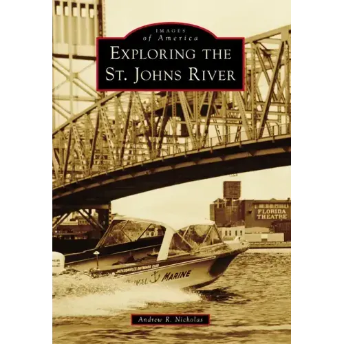 Exploring the St. Johns River