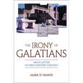 The Irony of Galatians