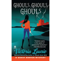 Ghouls, Ghouls, Ghouls
