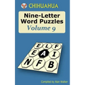 Chihuahua Nine-Letter Word Puzzles Volume 9