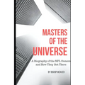 Masters of the Universe: Biography of the NFL Owners and How They Got There