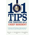101 Tips for Thriving as a Chief Resident
