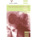 The Mathematical Traveler: Exploring the Grand History of Numbers