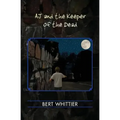 AJ and the Keeper of the Dead