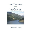 The Kingdom and the Church