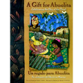 Gift for Abuelita / Un Regalo Para Abuelita