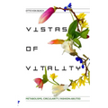 Vistas of Vitality: Metabolisms, Circularity, Fashion-abilities