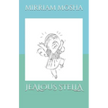 Jealous Stella