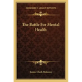 The Battle for Mental Health