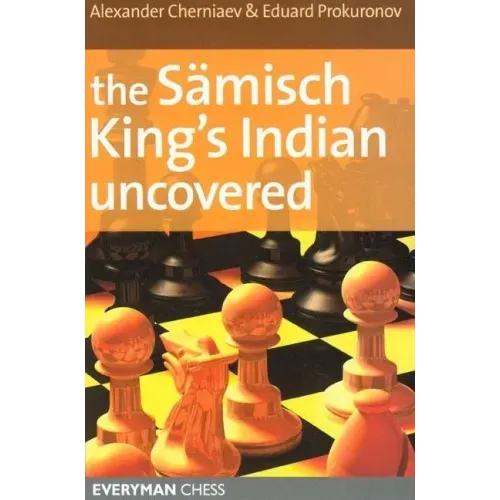 Sämisch King's Indian Uncovered