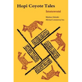 Hopi Coyote Tales: Istutuwutsi