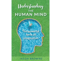 Understanding the Human Mind The Powerful Force of Imagination