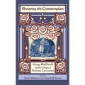 Unsaying the Commonplace: George MacDonald and the Critique of Victorian Convention