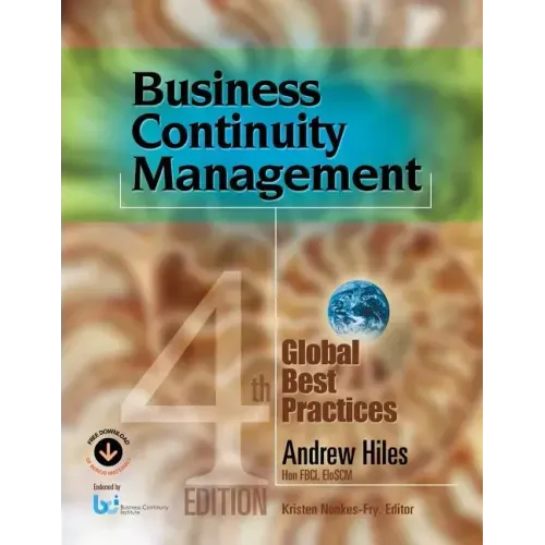 Business Continuity Management: Global Best Practices, 4th Edition
