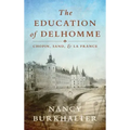 The Education of Delhomme: Chopin, Sand, and La France