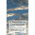 A Treatise of Discretion