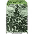 Social Science and the Ignoble Savage