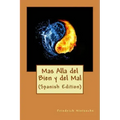 Mas Alla del Bien y del Mal (Spanish Edition)