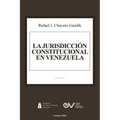 Jurisdicción Constitucional En Venezuela
