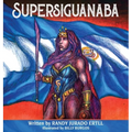 Supersiguanaba