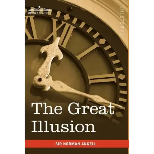 The Great Illusion