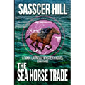The Sea Horse Trade: A Nikki Latrelle Mystery