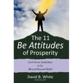 The 11 Be Attitudes of Prosperity