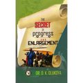 Secret of Progress and Enlargement