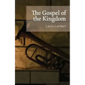 The Gospel of the Kingdom